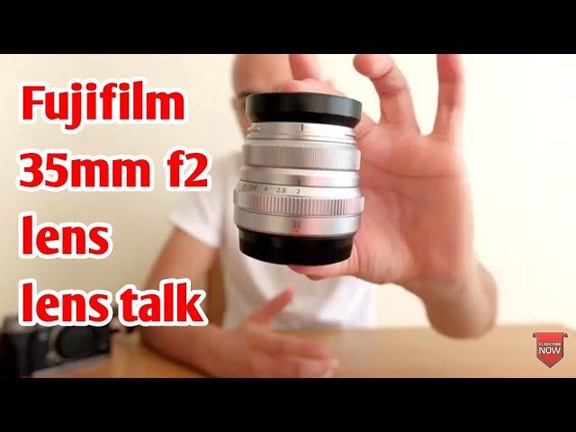 Fujifilm 35mm f2 Discussion with images.