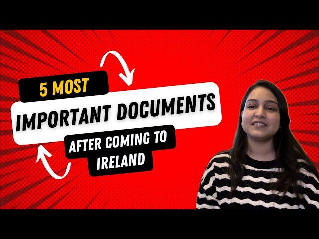 5 Important Documents you need after coming to Ireland | *Must Watch* | International Student 