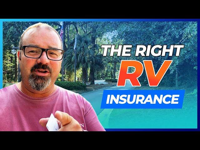 The Right RV Insurance For Full Time RVers