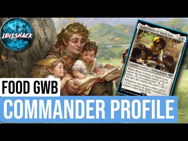 Food GWB Commander Deck Profile | Food and Fellowship | Magic the Gathering | Lord of the Rings