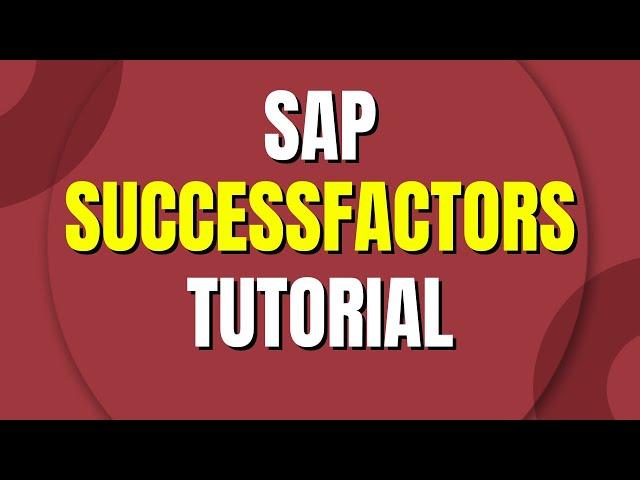 SAP SuccessFactors Training | SAP SuccessFactors Tutorial | Learn SAP SuccessFActors Course