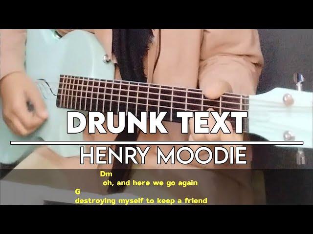 [chords] drunk text - Henry Moodie | easy guitar lesson | guitar play along with chords lyrics