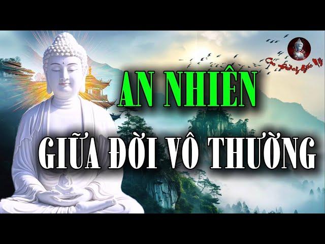 Coi Nhẹ Phiền Nhiễu Hồng Trần - Trong Lòng Tự Tại Muôn Phần An Nhiên - Con Đường Giác Ngộ