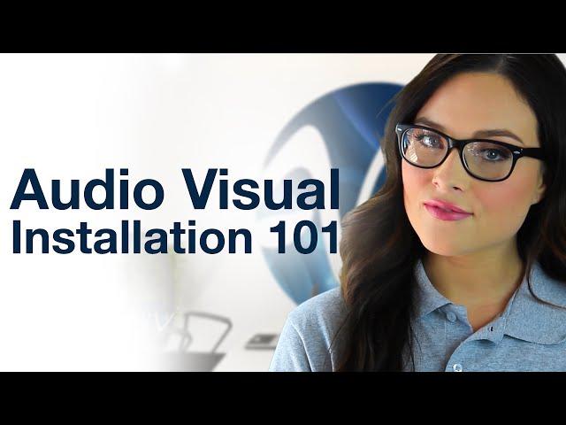 AV INSTALLATION 101 - Working with an Audio Visual Solutions Company by AV Planners