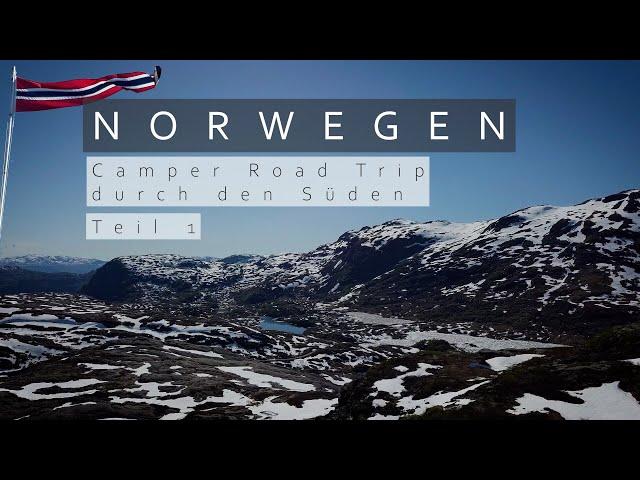 Norway 2022 - Camper Road Trip through the South - Part 1 [4k] Preikestolen, Sollifjell, Lysefjord