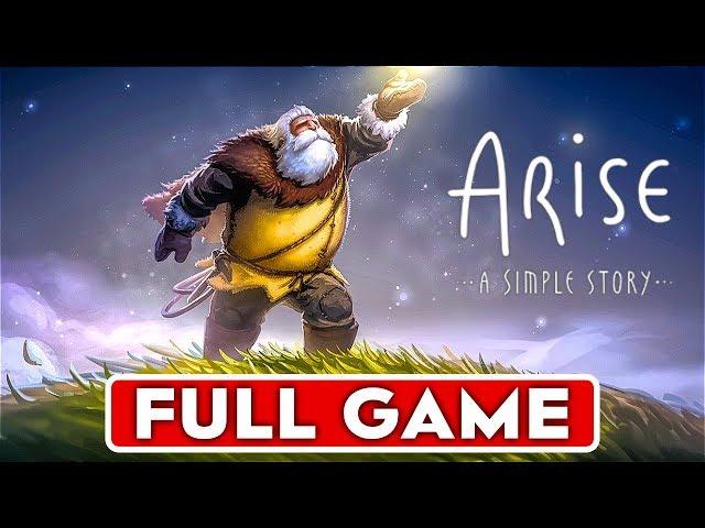 ARISE A SIMPLE STORY Gameplay Walkthrough Part 1 FULL GAME [1080p HD 60FPS PS4 PRO] - No Commentary