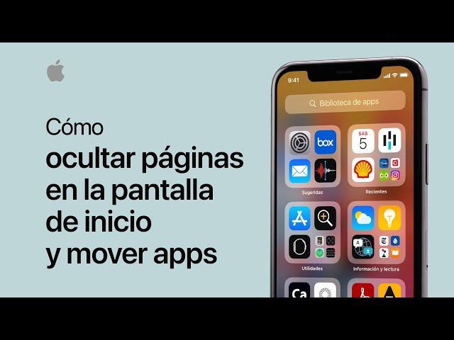 Cómo ocultar páginas en la pantalla de inicio y mover apps en el iPhone — Soporte técnico de Apple