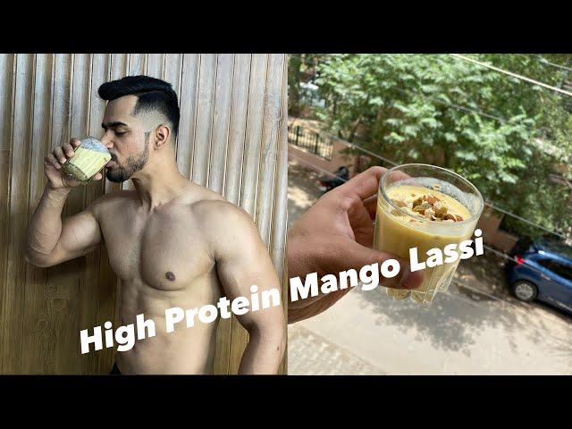 High Protein Mango Lassi || Tips To Gain Weight || Vinu Arora Fitness