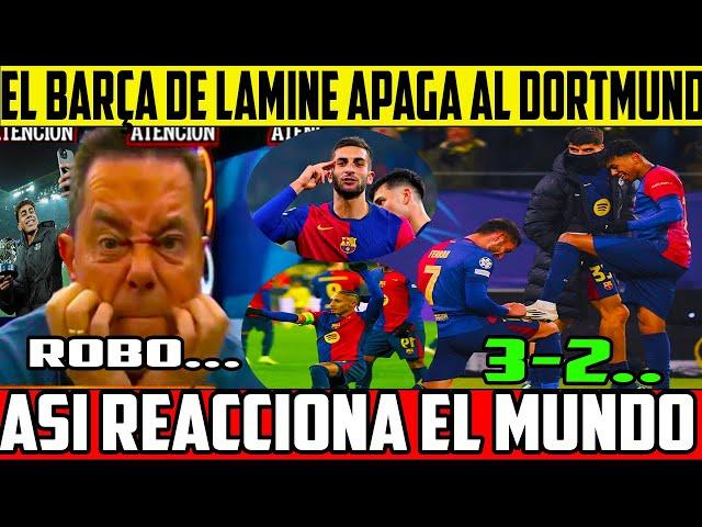 EXPLOTO TODO, EL BARÇA DE LAMINE APAGA AL DORTMUND 2-3 Y ASI REACCIONA EL MUNDO Futbol Hoy 