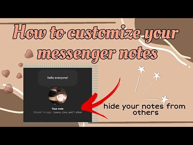 How to customize your messenger notes