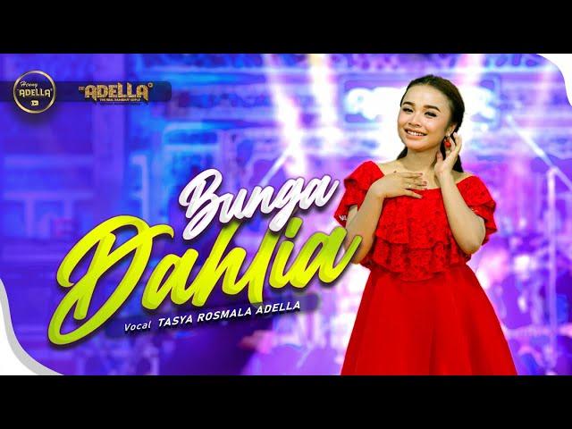 BUNGA DAHLIA - Tasya Rosmala Adella - OM ADELLA