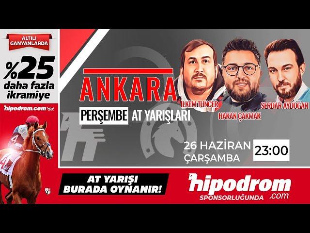 27 Haziran 2024 // Ankara At Yarışı Tahminleri // İlkem Tunçer - Serdar Aydoğan - Hakan Çakmak