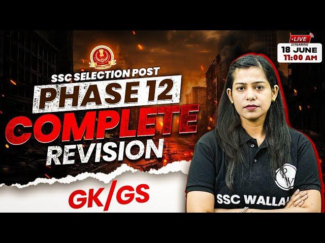 SSC Selection Post 12 2024 | SSC Selection Post 12 GK GS | Complete Revision | GK GS By Krati Mam