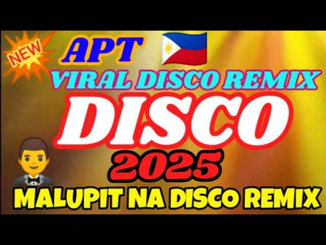 NEW APT VIRAL DISCO REMIX  MALUPIT NA DISCO REMIX @TotskiTV#Viral Disco Remix