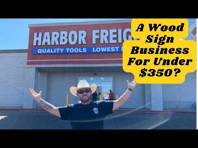 How To Start A Wood Sign Business For Under $350  -  All The Tools And Supplies You'll Need!!