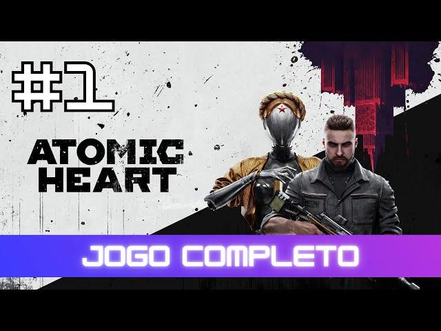 Atomic Heart | Jogo Completo Sem Comentários (Dublado em Português PT-BR) - Parte #1