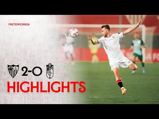 Sevilla FC 2-0 Granada CF l Amistoso en el Jesús Navas