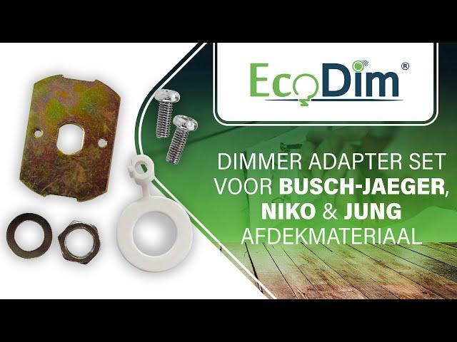 ECODIM | Dimmer Adapter set voor Busch-Jaeger, Niko & Jung afdekmateriaal