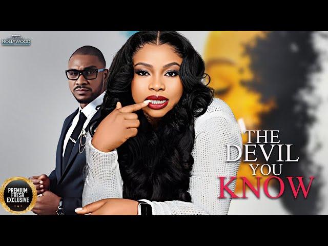 The Devil You Know ( KENNETH NWADIKE GEORGINA IBEH ) || 2024 Nigerian Nollywood Movies