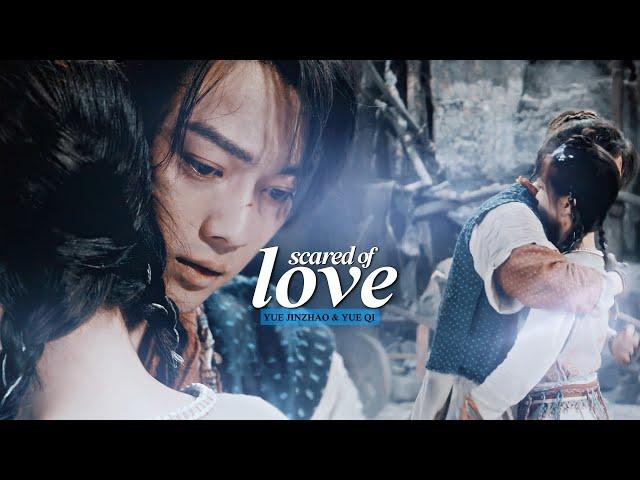 Yue Jinzhao & Yue Qi › 𝐒𝐜𝐚𝐫𝐞𝐝 𝐨𝐟 𝐋𝐨𝐯𝐞 [Sword And Fairy 6x15] MV