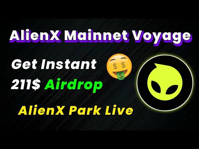 OMG I just got 211$ Instant airdrop by doing this...| AlienX Park New Confirmed Airdrop live