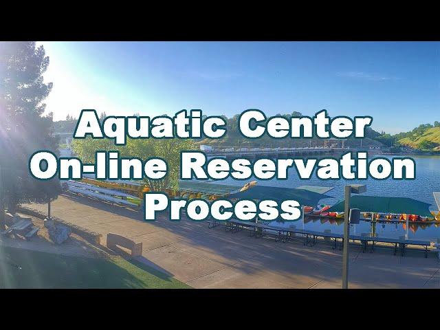 Online Reservations- Boat Rentals @ Sacramento State Aquatic Center