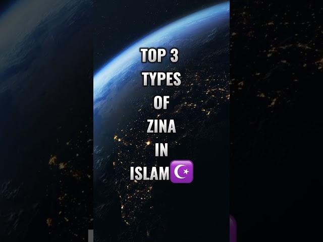 Types of zina in Islam️ #shorts #islam