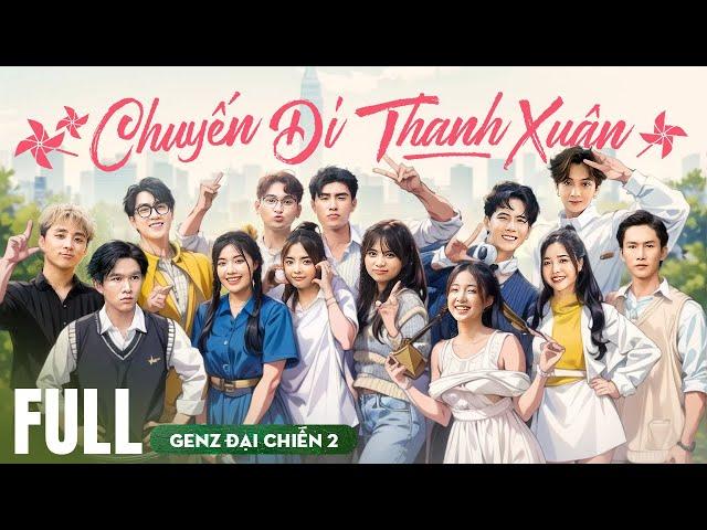 CHUYẾN ĐI THANH XUÂN [FULL] | Phim Học Đường Ngôn Tình 2023 | La La School