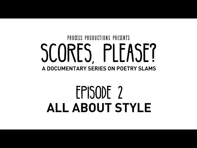 Scores, Please? - Episode 2 - All About Style