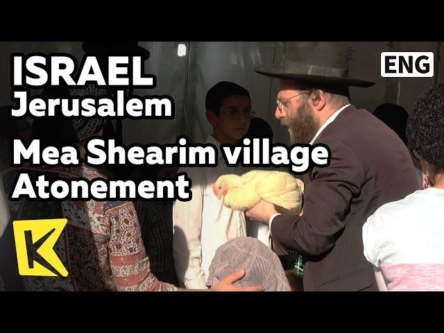 【K】Israel Travel-Jerusalem[이스라엘 여행-예루살렘]유대인 마을의 속죄 예식/Mea Shearim/Jewish/Atonement/Kippa