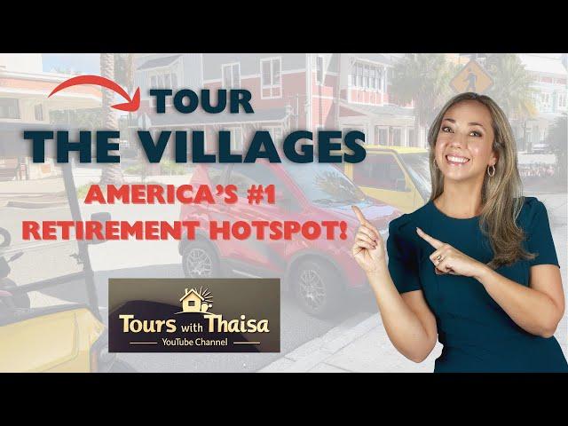 The Villages in Florida - America's Number 1 Retirement Community - Tours WithThaisa Ep3