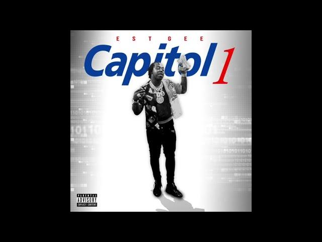 EST Gee - Capitol 1 (AUDIO)