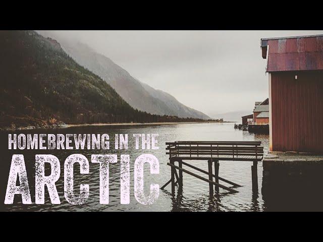 Homebrewing in the Arctic Circle | The Craft Beer Channel