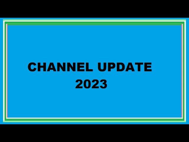 Channel Update 2023 - Dyno Mike Gaming
