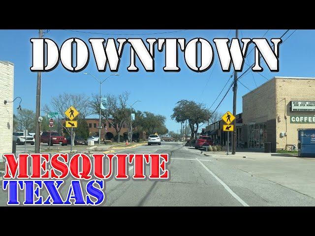 Mesquite - Texas - 4K Downtown Drive