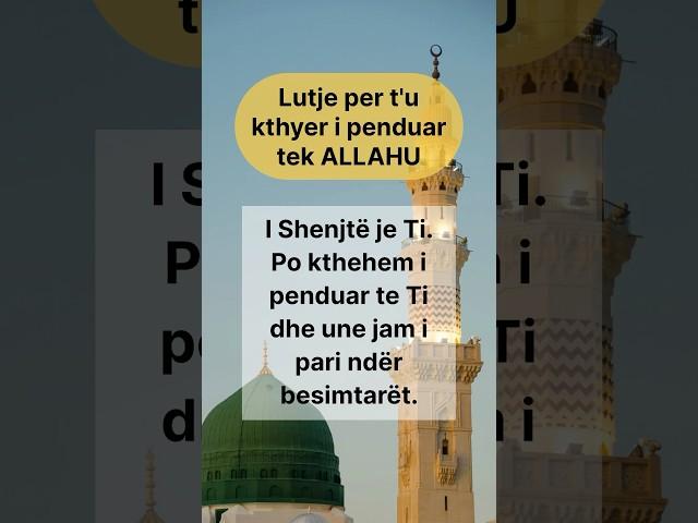 LUTJE PER TU KTHYER I PENDUAR TEK ALLAHU #shorts #viralvideo #islam #musliman #muslim