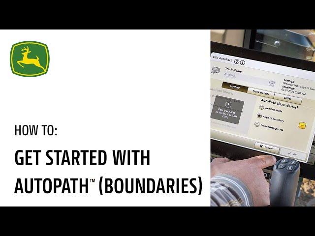 How to Setup AutoPath™ (Boundaries) | John Deere