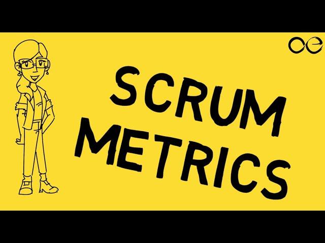 Understanding Scrum Metrics : Velocity, Burn down chart, Burn Up Chart