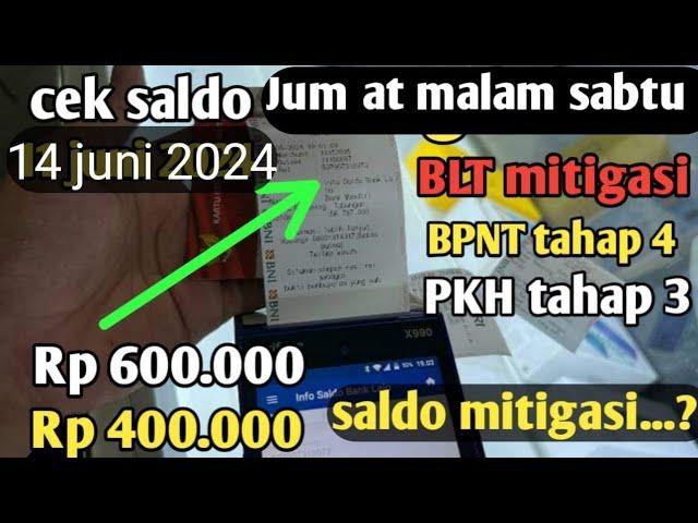 PKH hari ini,Cek saldo PKH tahap 3 & BPNT 4 & mitigasi resiko pangan malam hasilnya? 14 juni 2024