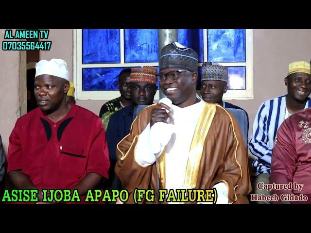 ASISE IJOBA APAPO (FG FAILURE) BY IMAM AGBA OFFA.