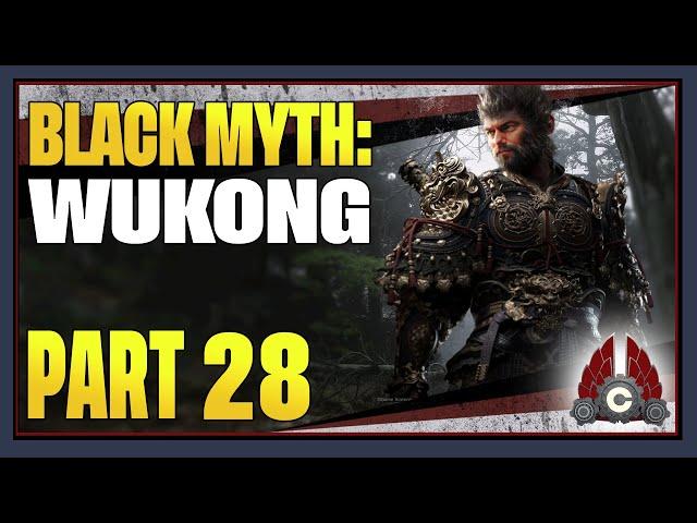 CohhCarnage Plays BLACK MYTH: WUKONG - Part 28