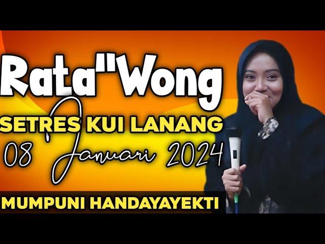 Rata"Wong Setres Kui Lanang || Ustadzah Mumpuni Handayayekti Terbaru 2024