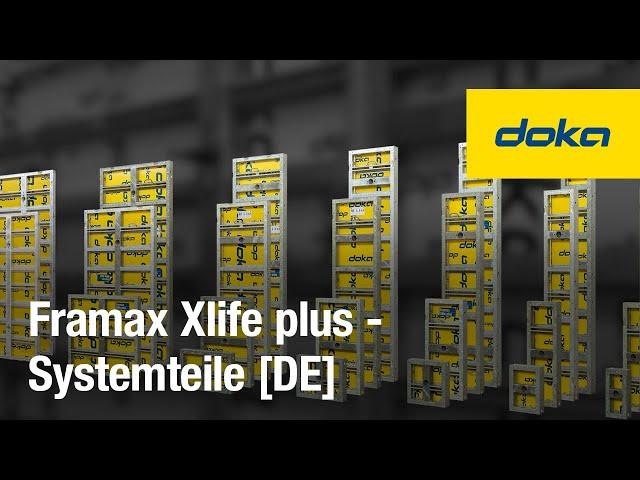 Rahmenschalung Framax Xlife plus - Systemteile [DE]