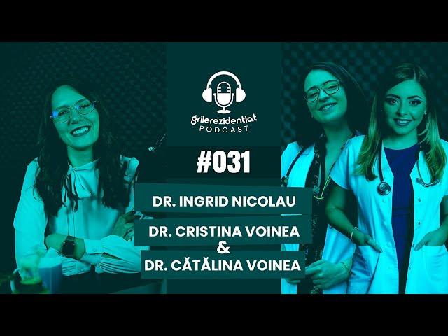 #31 | Rezi pe Psihiatrie Pediatrică - dr. Ingrid Nicolau, dr. Cristina Voinea | Grile-Rezidentiat.ro