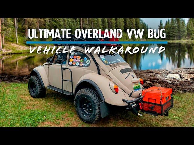 Ultimate Overland VW Bug - Walkaround