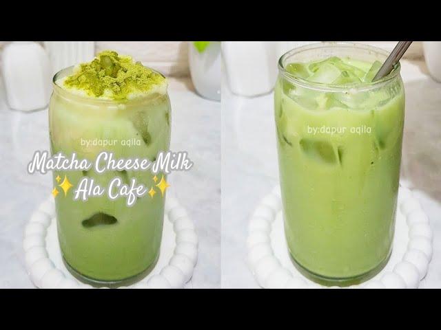 Resep Minuman Mtacha Cheese Milk Ala Cafe