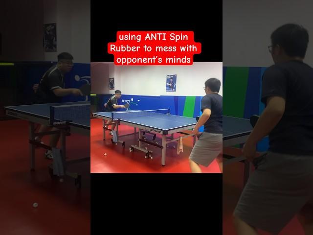 Table tennis using ANTI Spin Rubber to mess with opponent’s minds  | table tennis match #shorts