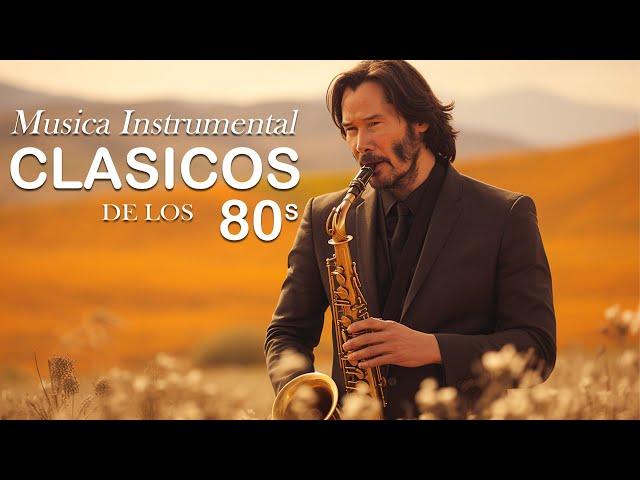 La mejor música instrumental del mundo La mejor música romántica para saxofón 2024