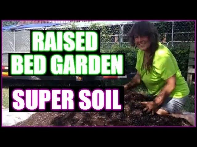 Raised Bed Garden Secret Super Soil Mix