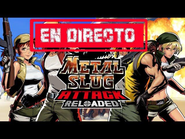 Un rato de VS con suscriptores METAL SLUG ATTACK  y luego a dormir